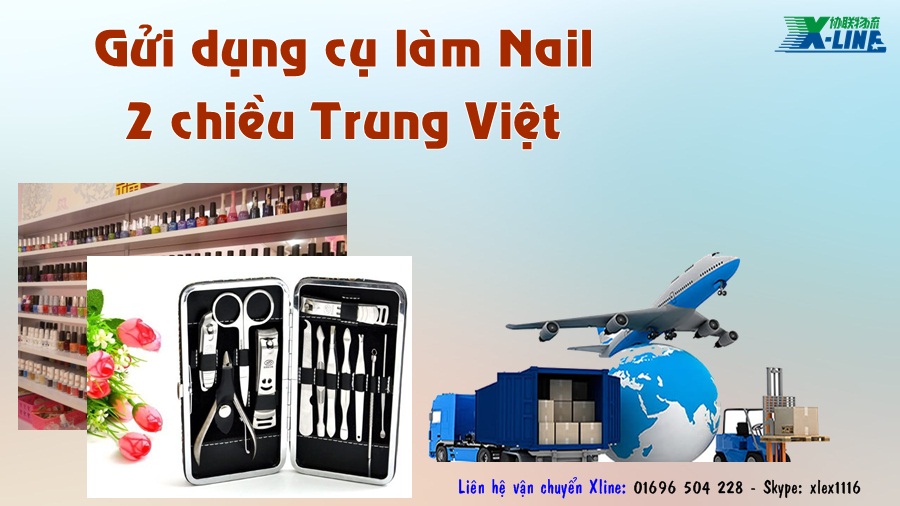 Gửi dụng cụ làm nail đi Trung Quốc đơn giản chỉ 3-4 ngày Gửi dụng cụ làm nail đi Trung Quốc đơn giản chỉ 3-4 ngày
